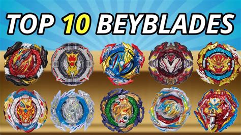 The Top 10 Best Beyblades for Battling .
